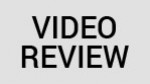 Video Review
